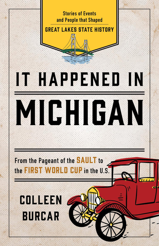 It Happened in Michigan (It Happened In Series)