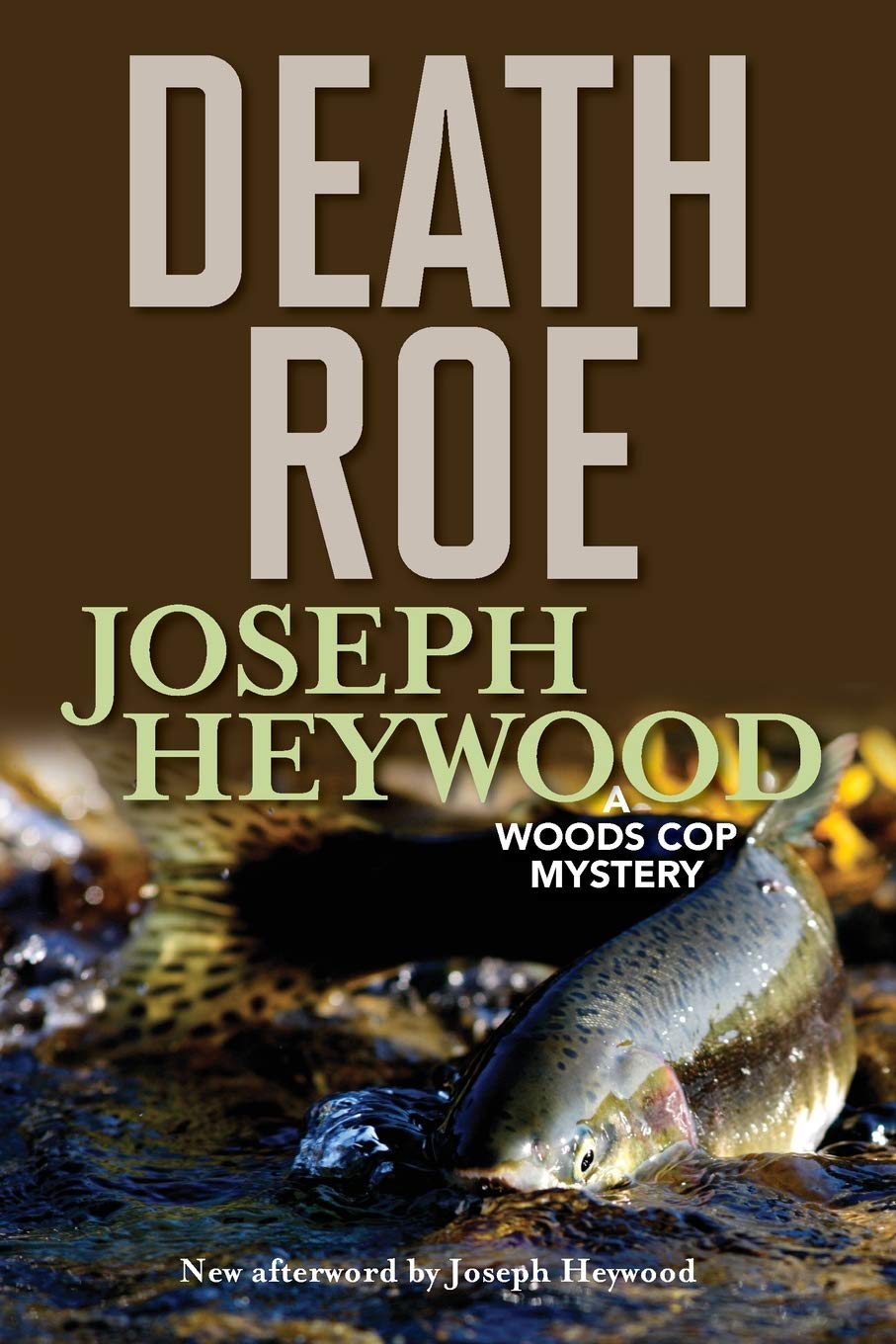 Death Roe: A Woods Cop Mystery