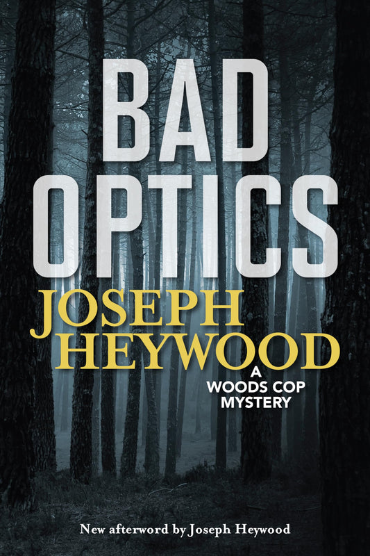 Bad Optics (Woods Cop)