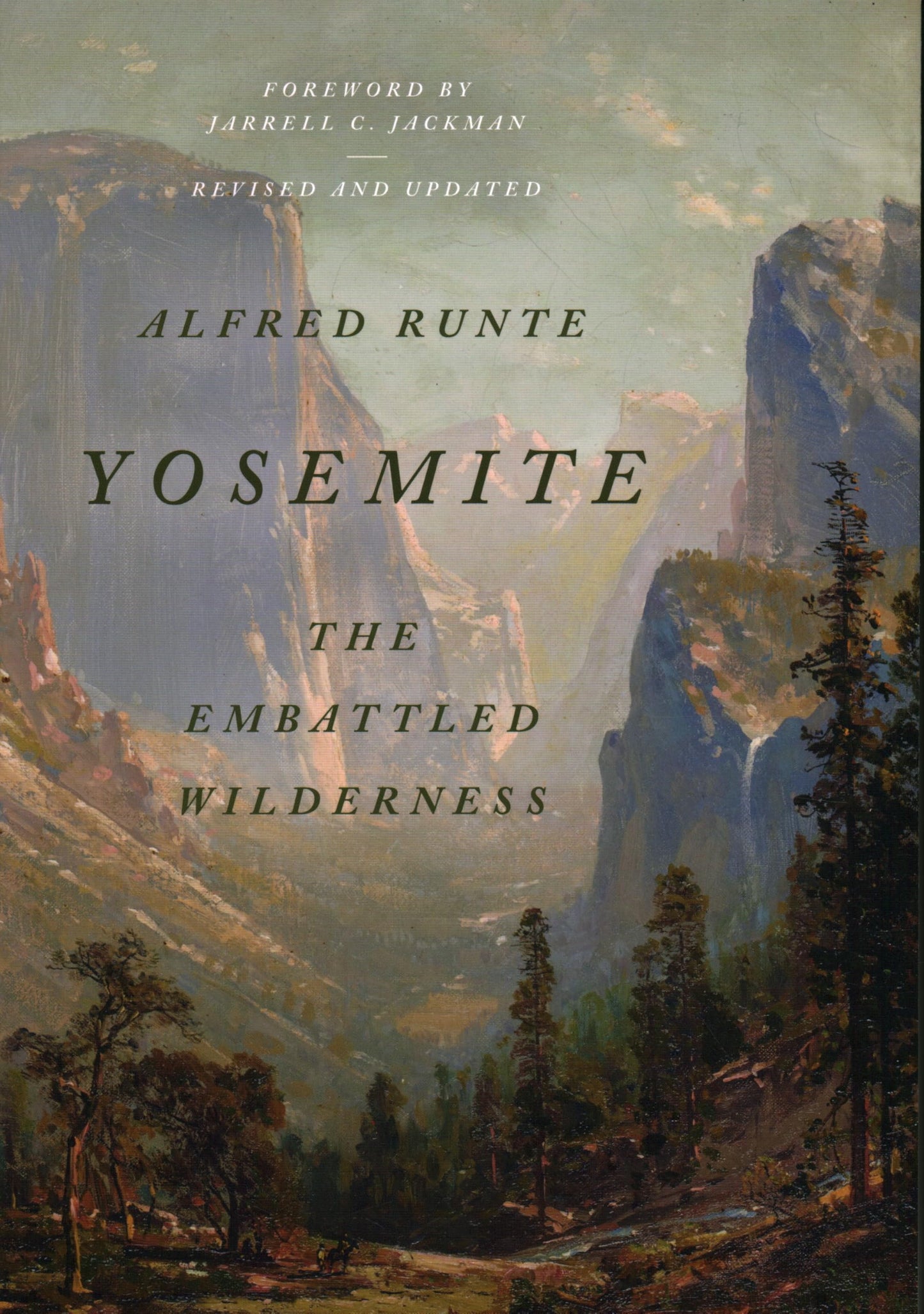 Yosemite: The Embattled Wilderness - 5013