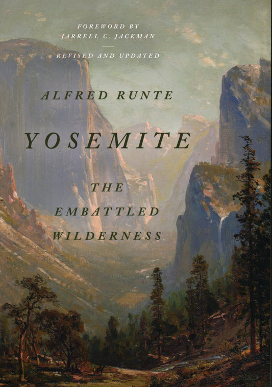 Yosemite: The Embattled Wilderness - 5013