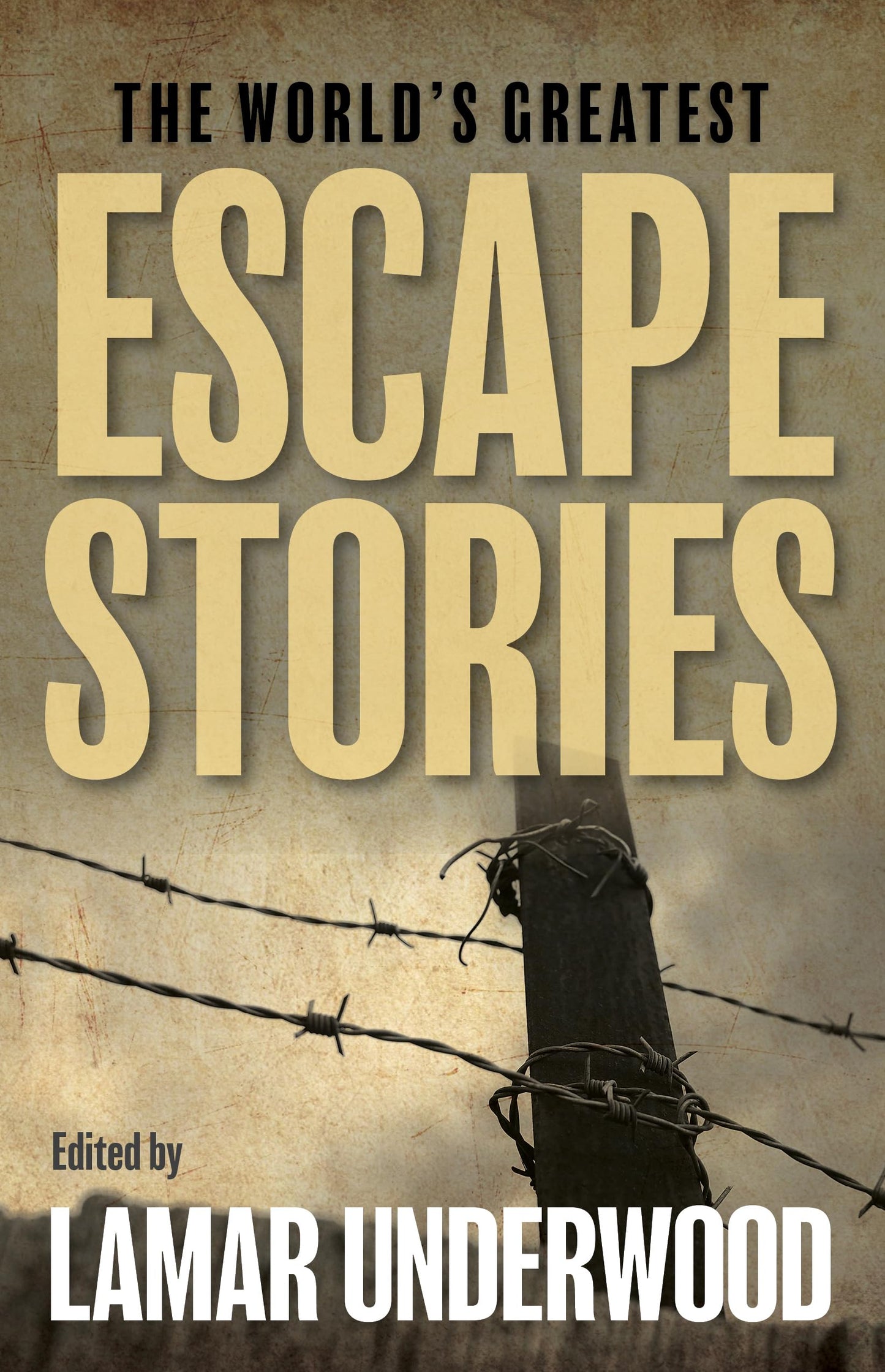 The World's Greatest Escape Stories - 5180