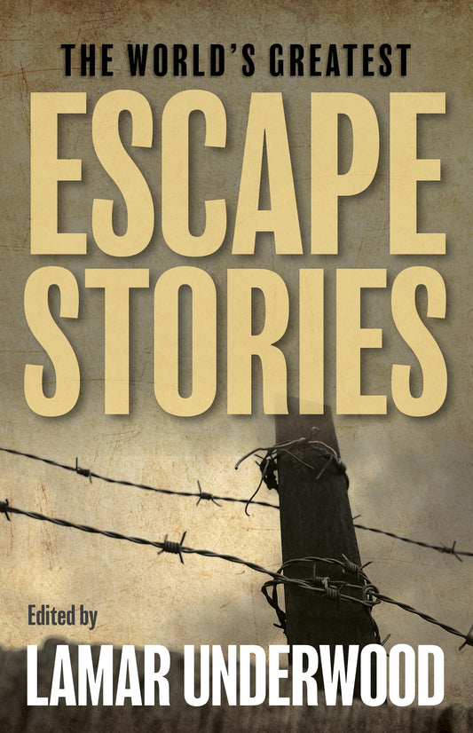 The World's Greatest Escape Stories - 5180