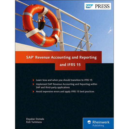 Revenue Accounting and Reporting and IFRS with SAP (SAP PRESS)