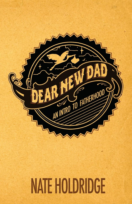Dear New Dad - 411