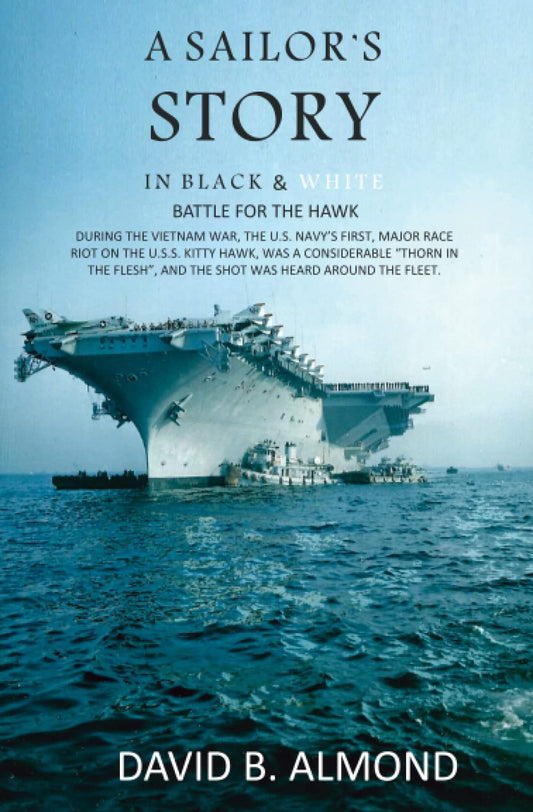 A Sailor's Story in Black & White: Battle For The Hawk - 713