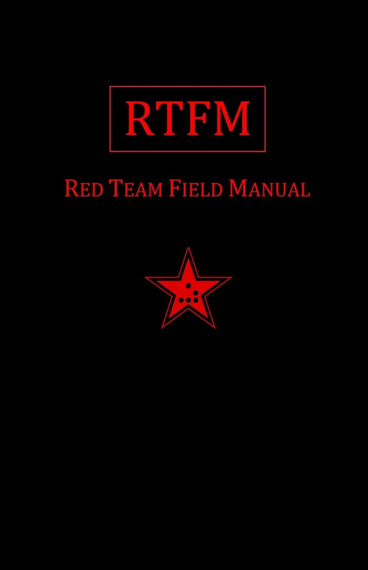 Rtfm: Red Team Field Manual - 7165
