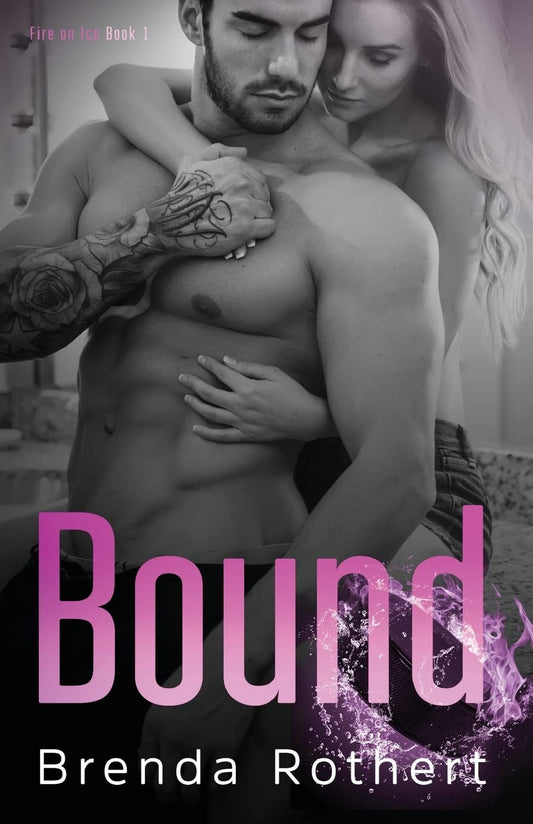 Bound (Fire on Ice)