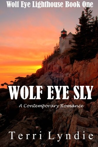Wolf Eye Sly (Wolf Eye Lighthouse Series)