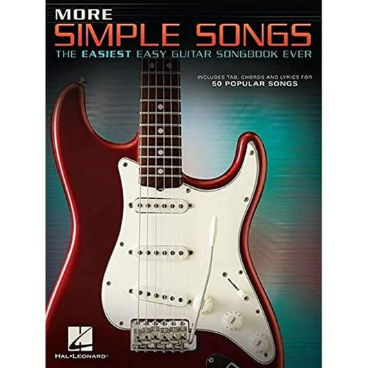 More Simple Songs: The Easiest Easy Guitar Songbook Ever