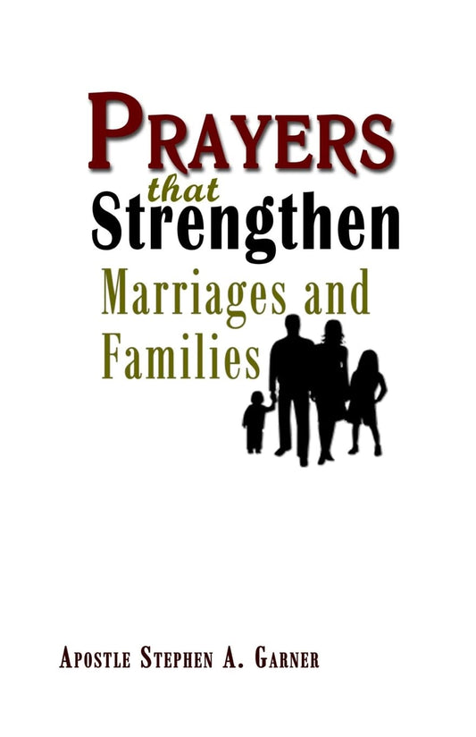 Prayers That Strengthen Marriages And Families - 3366