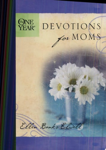 The One Year Devotions for Moms