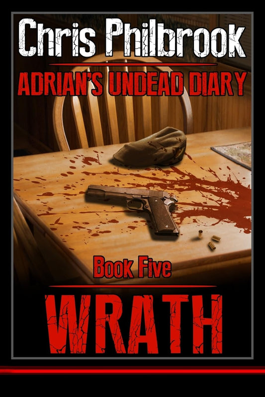 Wrath: Adrian's Undead Diary Book Five - 5921