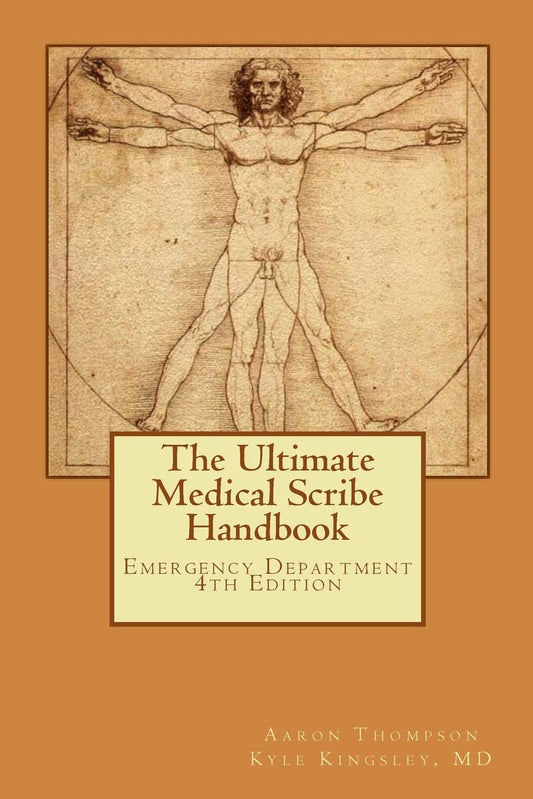 The Ultimate Medical Scribe Handbook: Emergency Department 4th Edition - 9215