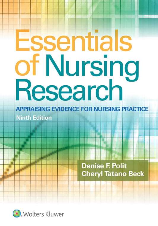 Essentials of Nursing Research: Appraising Evidence for Nursing Practice - 4979