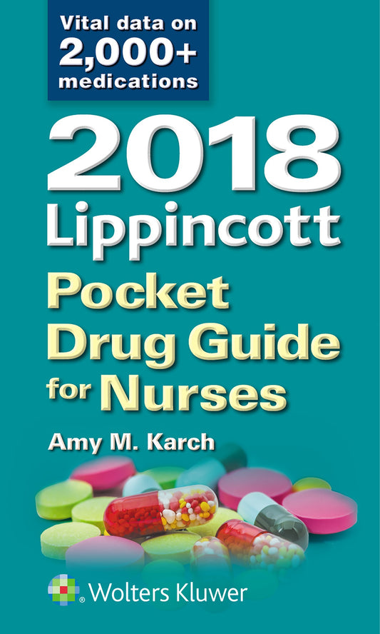 Lippincott Pocket Drug Guide for Nurses 2018 - 2803