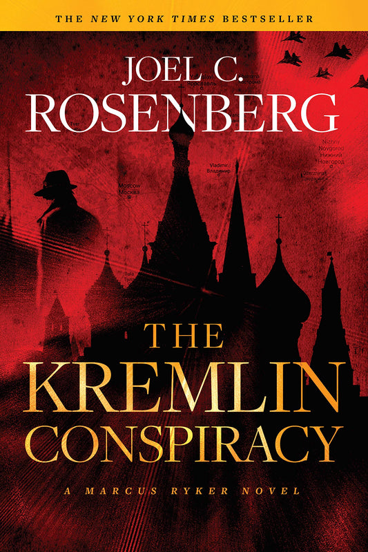 The Kremlin Conspiracy: A Marcus Ryker Series Political and Military Action Thriller: (Book 1) (A Marcus Ryker Thriller) - 4496