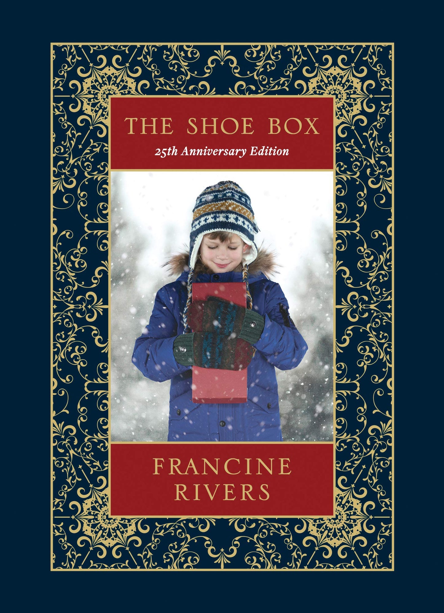The Shoe Box 25th Anniversary Edition: A Heartwarming Christmas Novella About a Foster Child’s Inspiring Faith (Including an Advent Devotional, the Nativity Story, and Recipes) - 4627