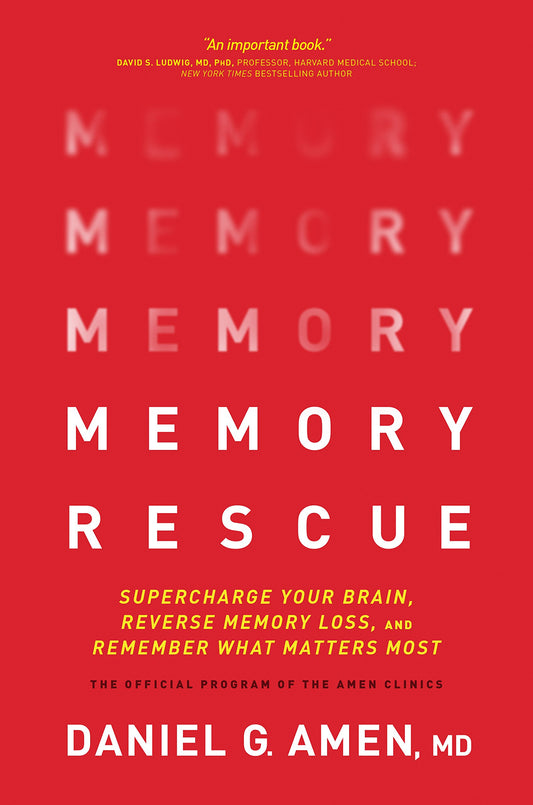 Memory Rescue: Supercharge Your Brain, Reverse Memory Loss, and Remember What Matters Most - 1490