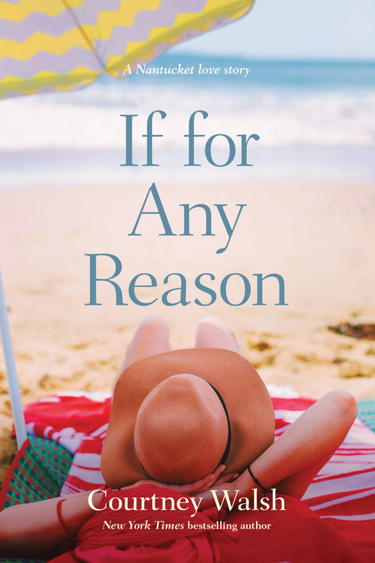 If for Any Reason (A Nantucket Love Story) - 4355