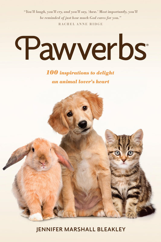 Pawverbs: 100 Inspirations to Delight an Animal Lover’s Heart - 7272