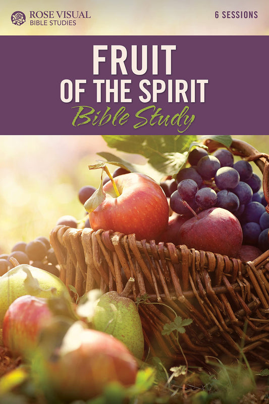 Fruit of the Spirit Bible Study (Rose Visual Bible Studies) - 9603