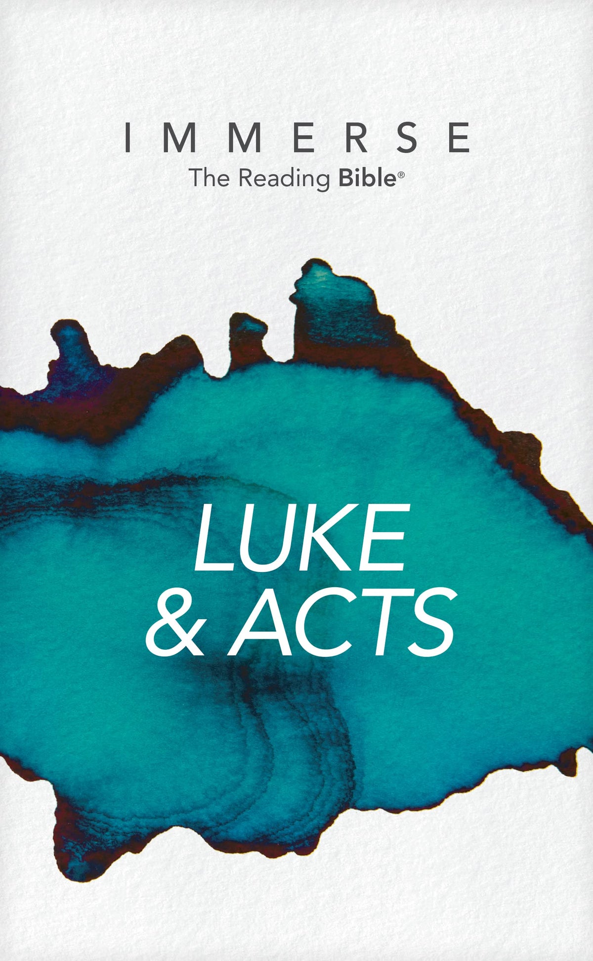 Immerse: Luke & Acts (Softcover) (Immerse: The Reading Bible)