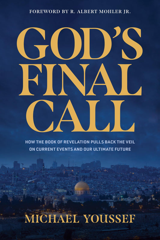 God's Final Call: How the Book of Revelation Pulls Back the Veil on Current Events and Our Ultimate Future - 1412