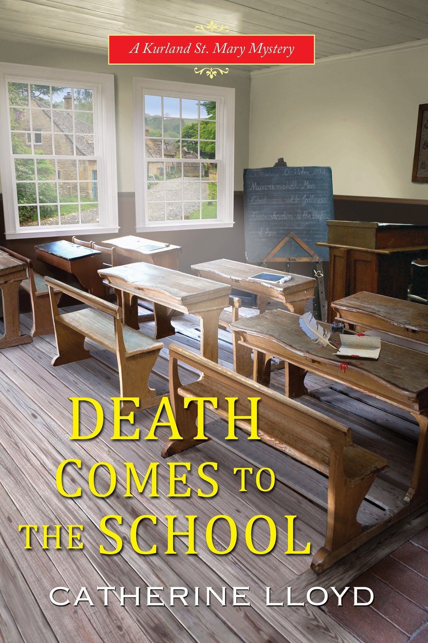 Death Comes to the School (A Kurland St. Mary Mystery)