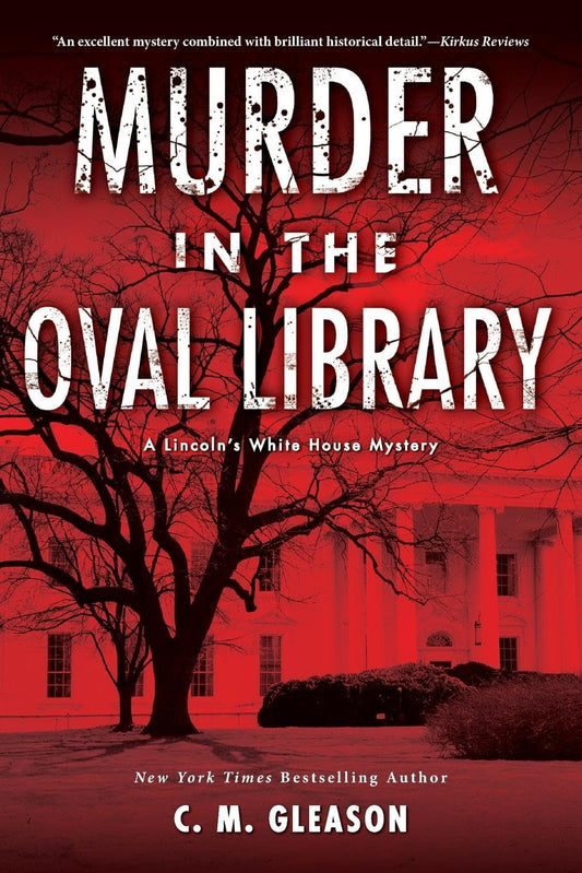 Murder in the Oval Library (Lincoln's White House Mystery)