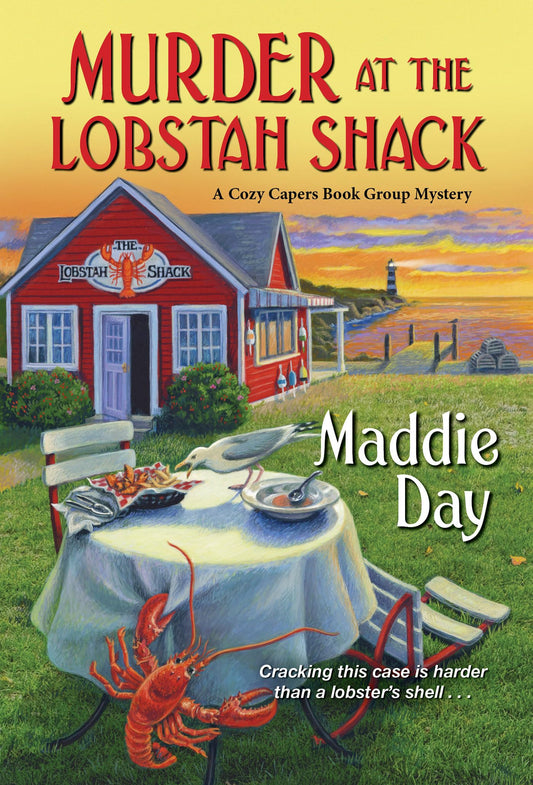 Murder at the Lobstah Shack (A Cozy Capers Book Group Mystery) - 1499