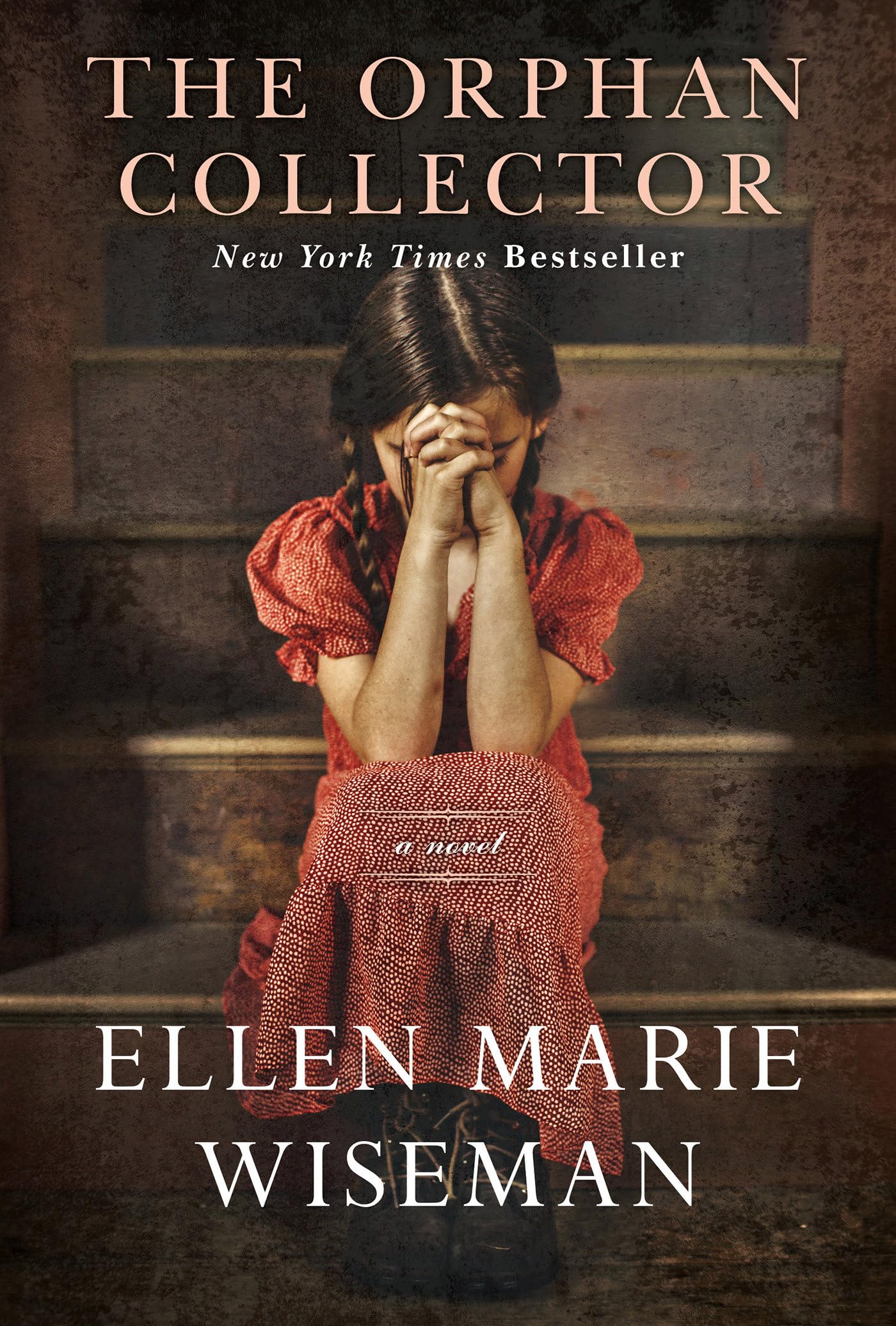 The Orphan Collector: A Heroic Novel of Survival During the 1918 Influenza Pandemic - 9279