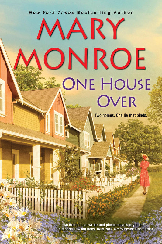 One House Over (The Neighbors Series) - 7524
