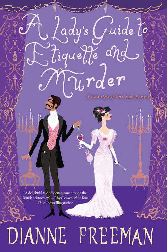 A Lady's Guide to Etiquette and Murder (A Countess of Harleigh Mystery) - 4376