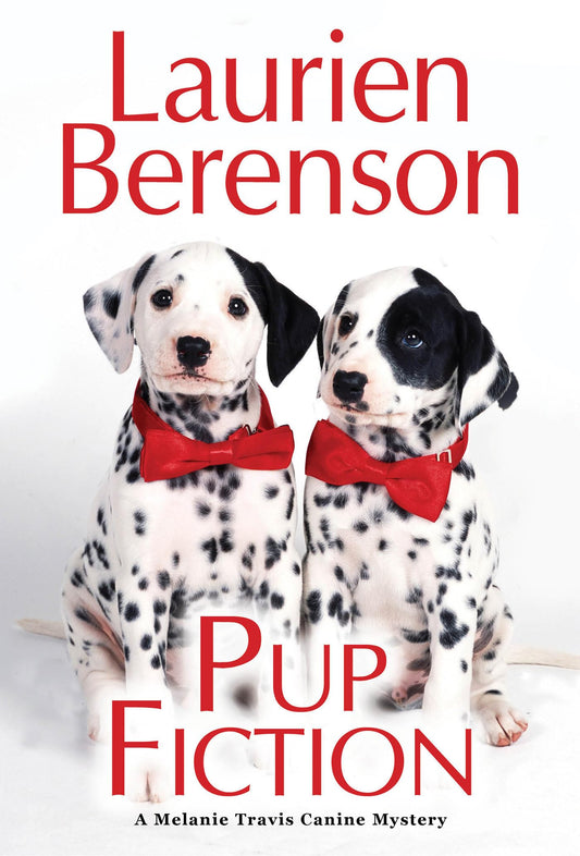 Pup Fiction (A Melanie Travis Canine Mystery) - 3684
