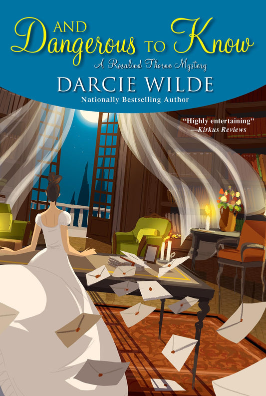 And Dangerous to Know (Rosalind Thorne Mystery) - 8771