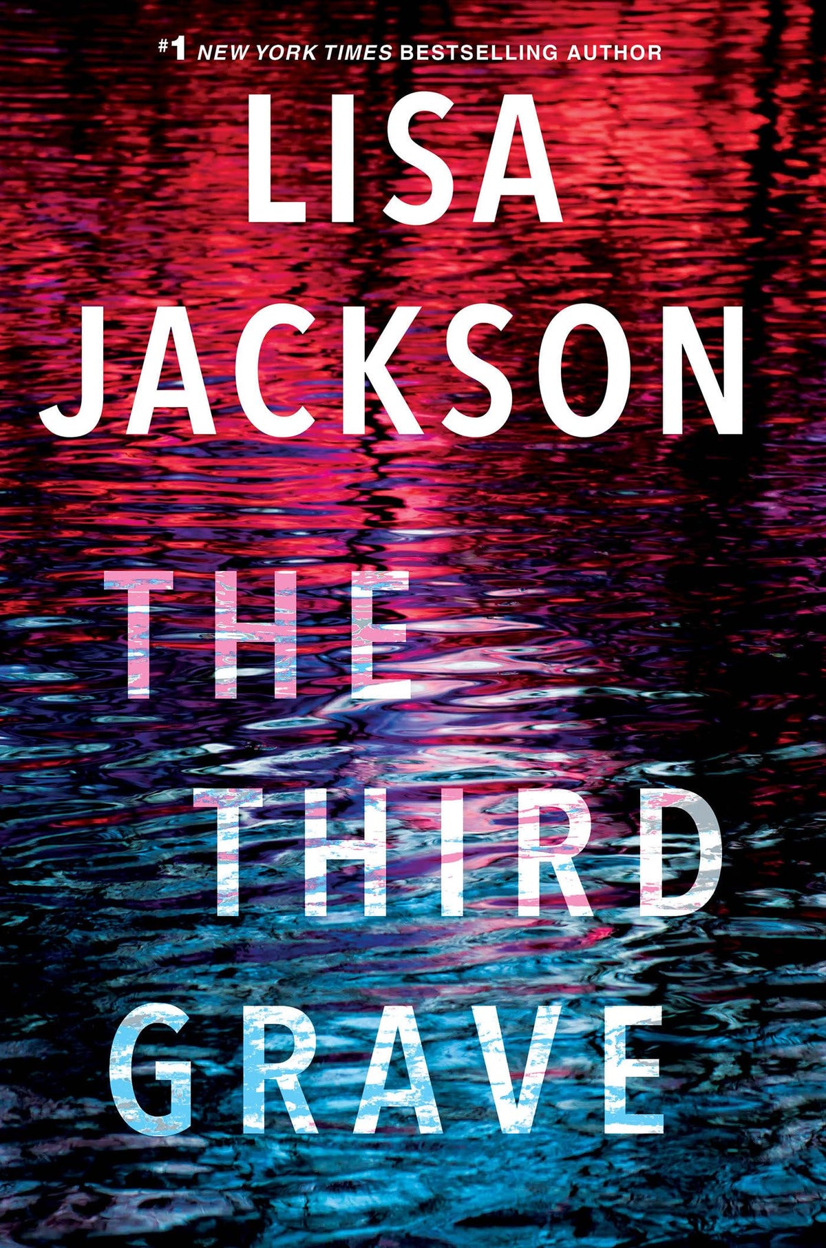 The Third Grave: A Riveting New Thriller (Pierce Reed/Nikki Gillette)