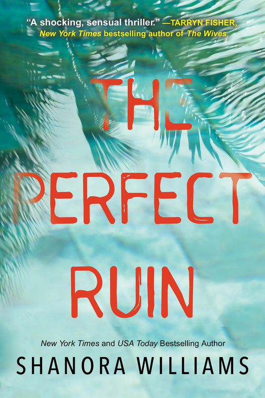 The Perfect Ruin: A Riveting New Psychological Thriller - 8677
