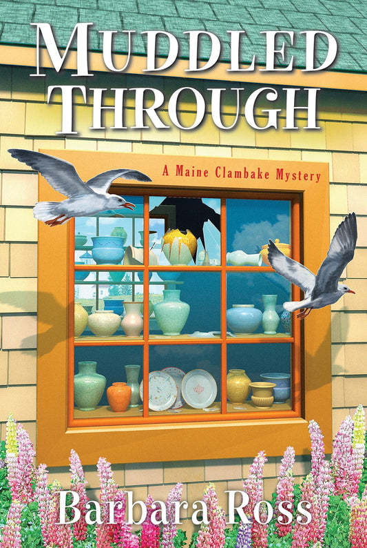 Muddled Through (A Maine Clambake Mystery) - 5100
