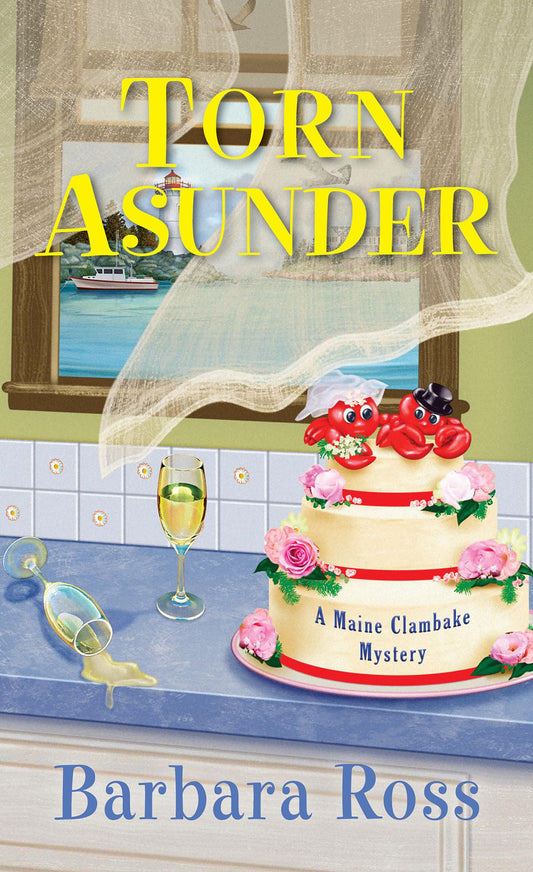 Torn Asunder (A Maine Clambake Mystery)