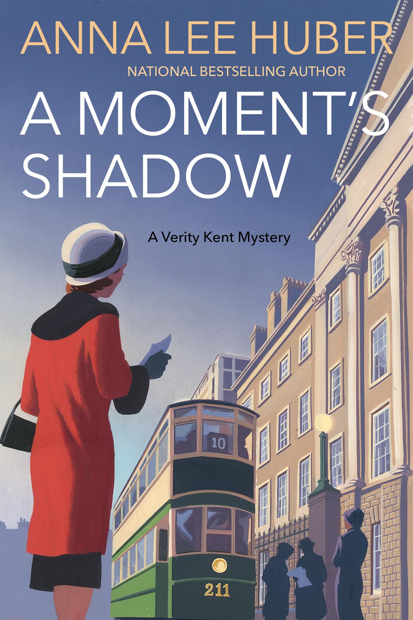 A Moment's Shadow (A Verity Kent Mystery)