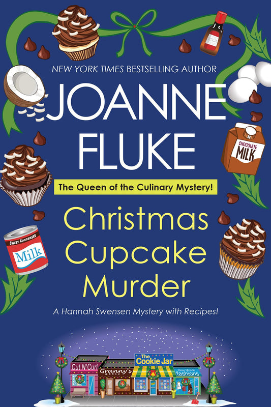 Christmas Cupcake Murder: A Festive & Delicious Christmas Cozy Mystery (A Hannah Swensen Mystery) - 5580