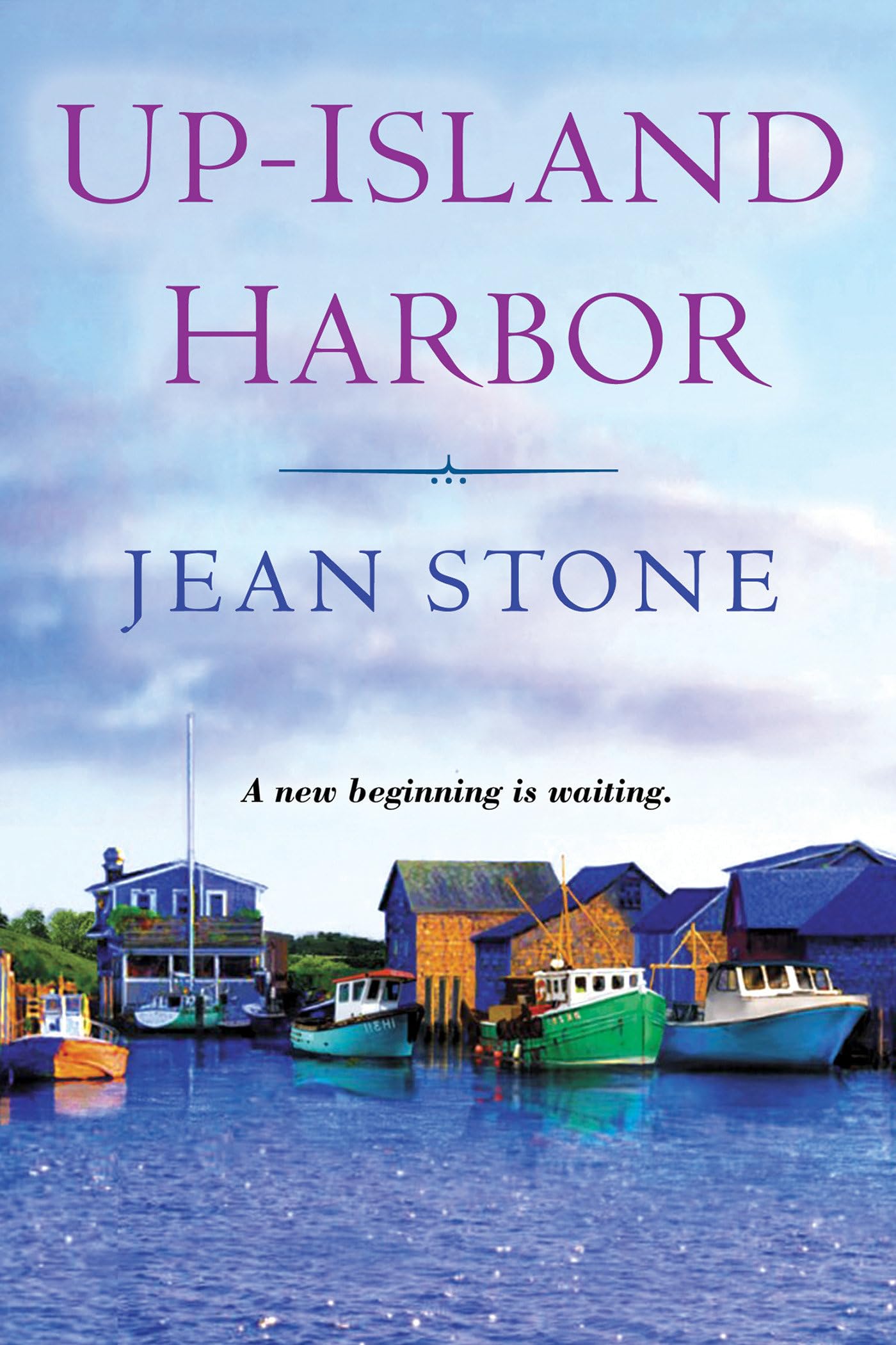 Up Island Harbor (An Up Island Novel)