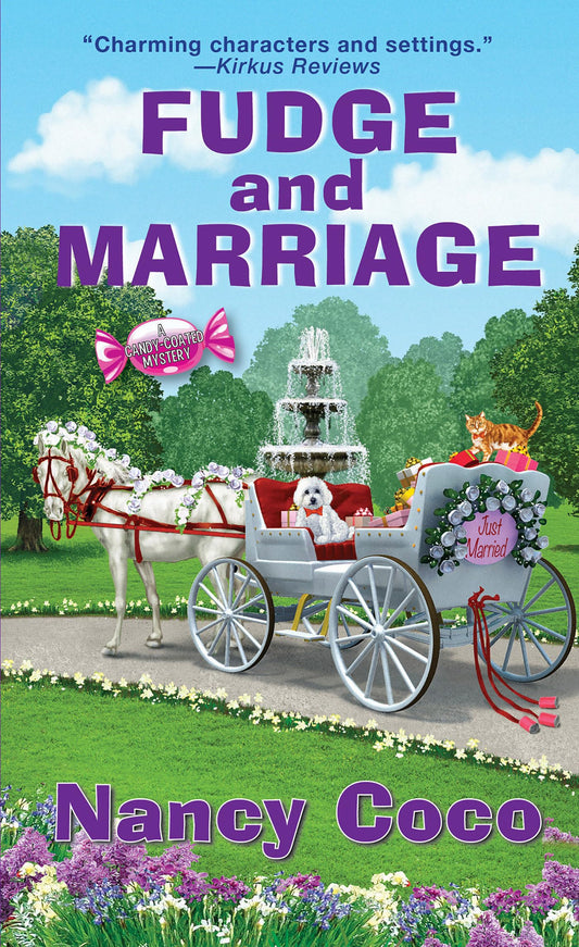 Fudge and Marriage (A Candy-coated Mystery)