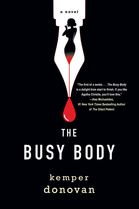 The Busy Body: A Witty Literary Mystery with a Stunning Twist (A Ghostwriter Mystery) - 9105