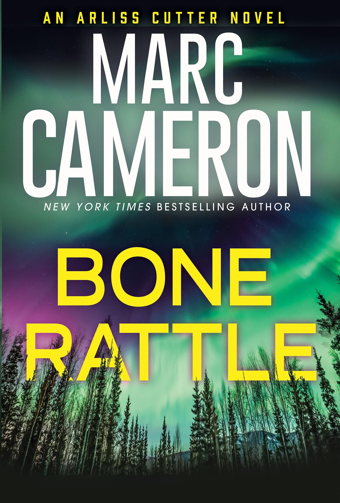 Bone Rattle: A Riveting Novel of Suspense (An Arliss Cutter Novel) - 4607