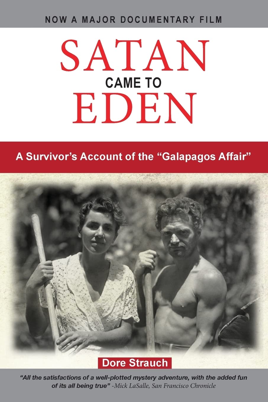 Satan Came to Eden: A Survivor's Account of the "Galapagos Affair" - 9435