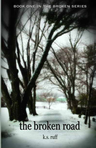The Broken Road (The Broken Series) - 4360