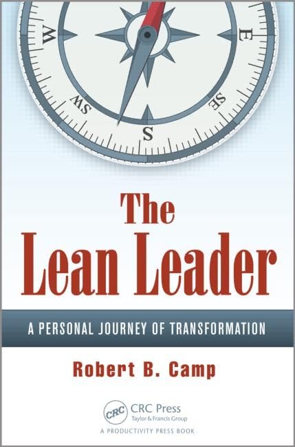 The Lean Leader: A Personal Journey of Transformation