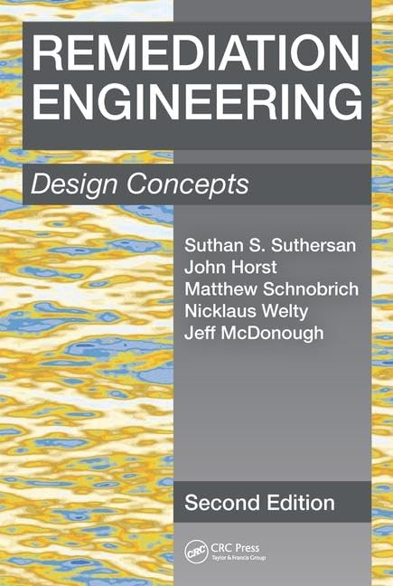 Remediation Engineering: Design Concepts, Second Edition - 2656